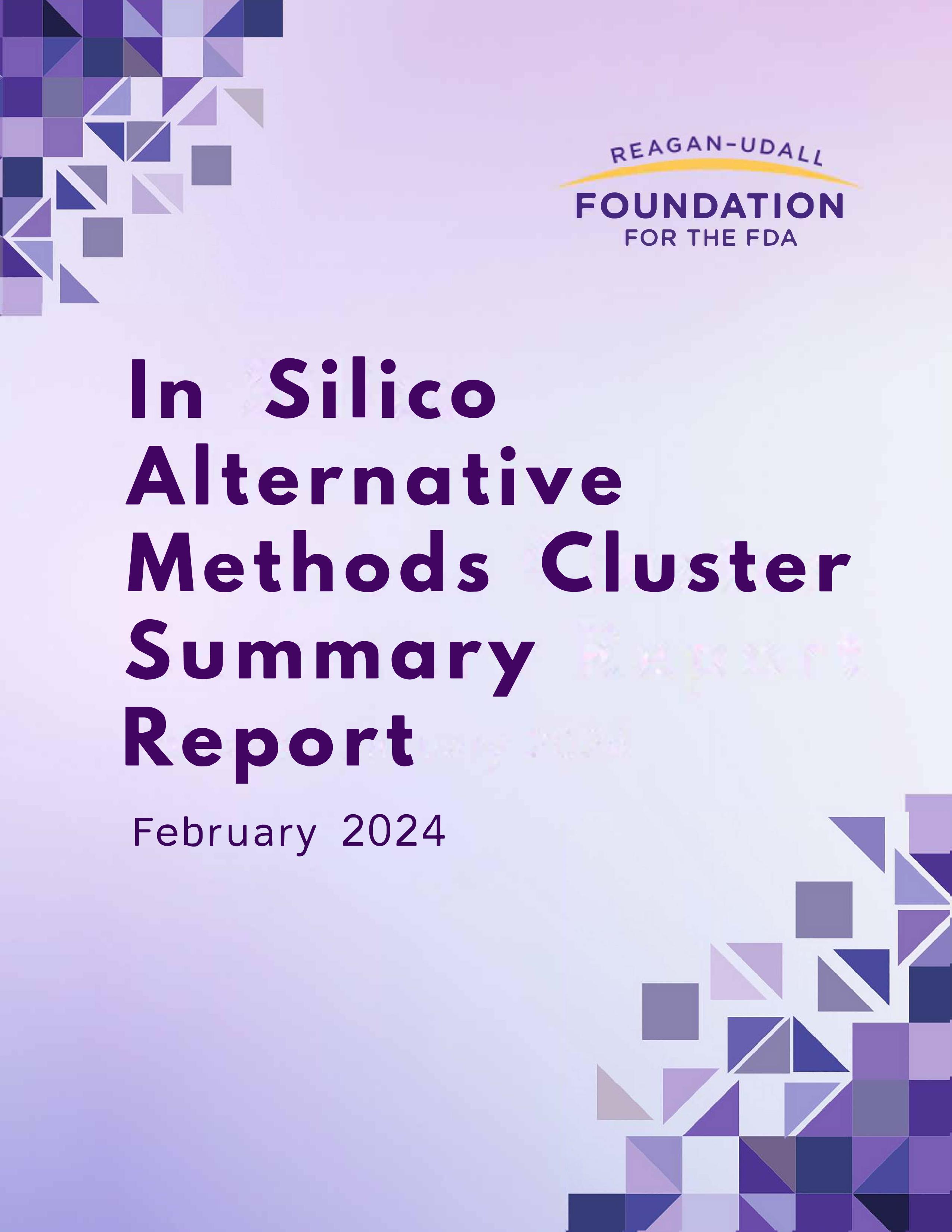 In Silico Alternative Methods Cluster Summary Report