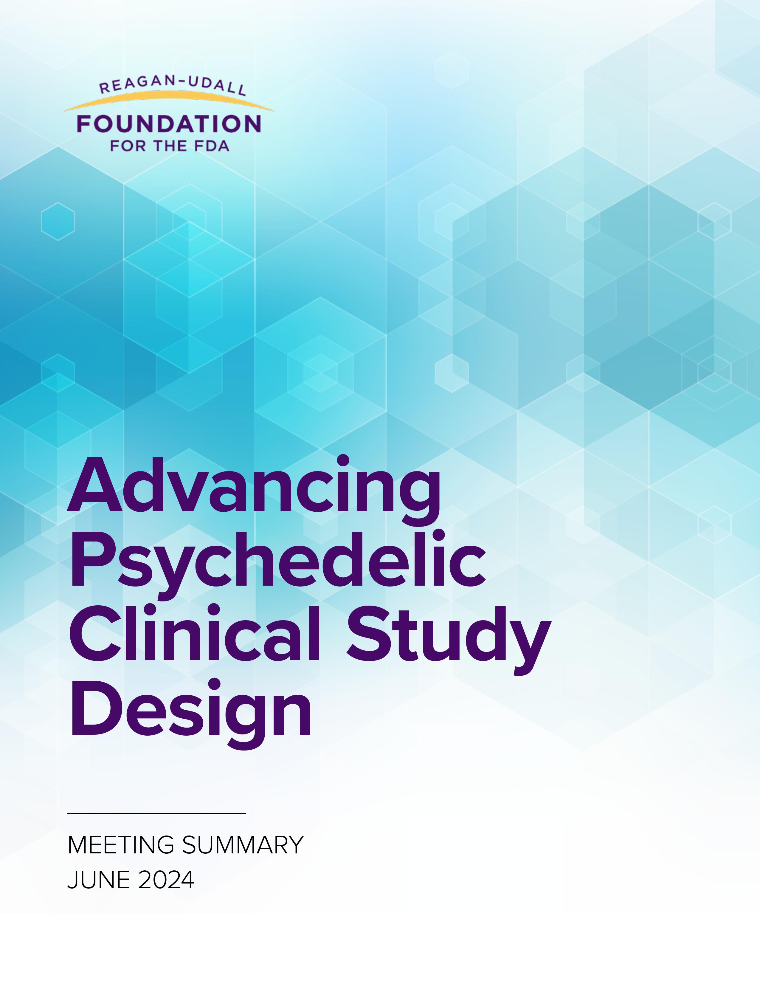 Advancing Psychedelic Clinical Study Design